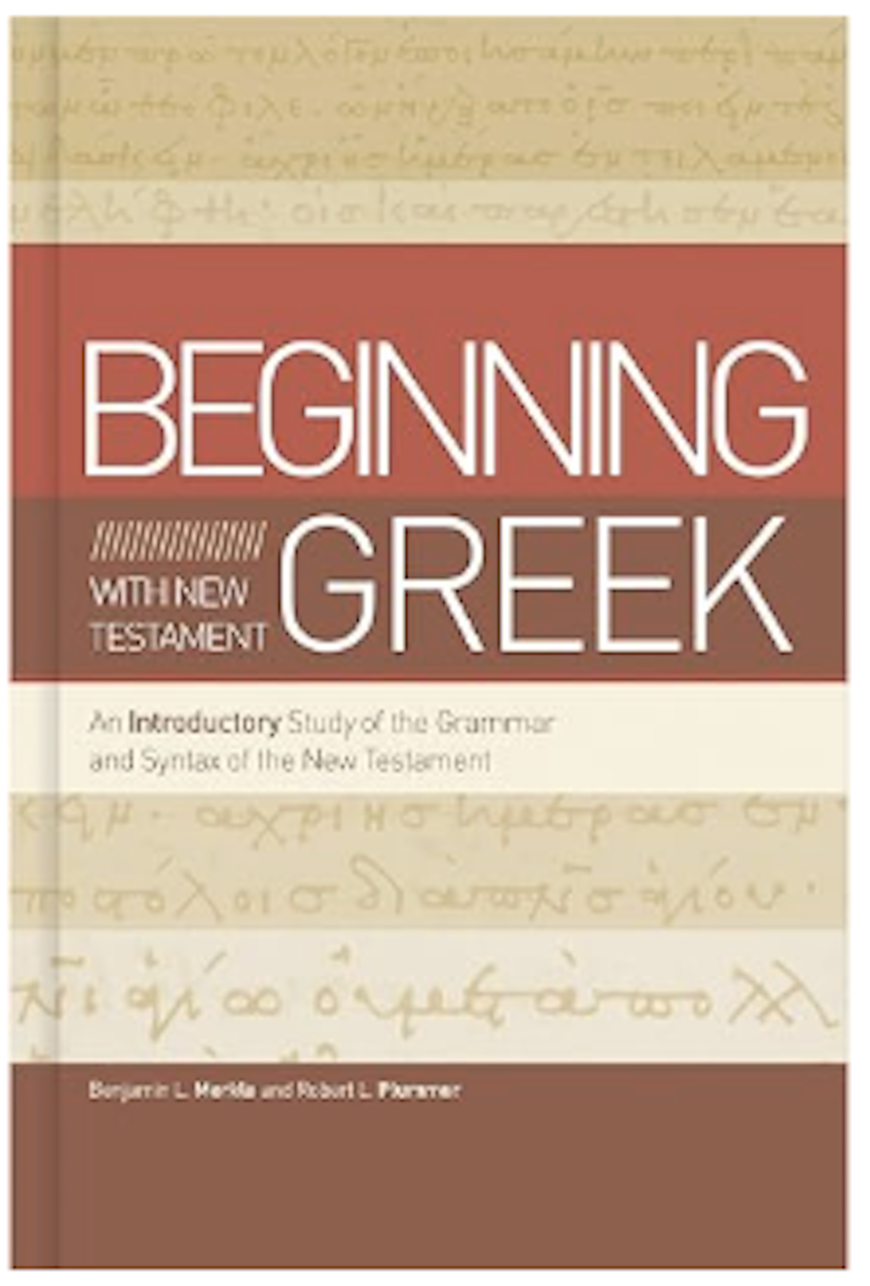 Beginning with New Testament Greek