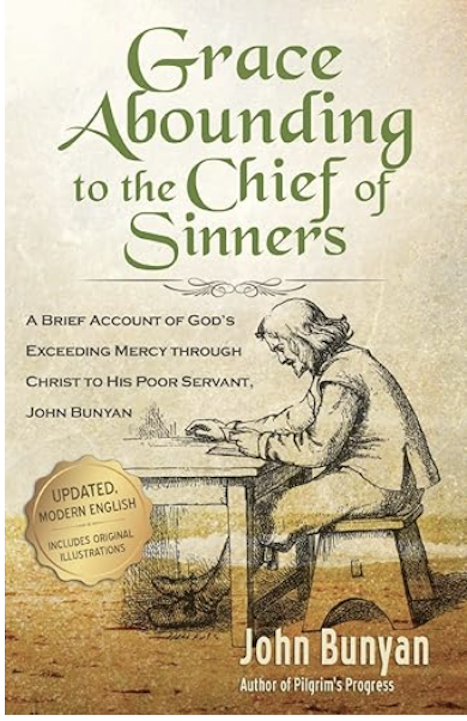 Grace Abounding to the Chief of Sinners
