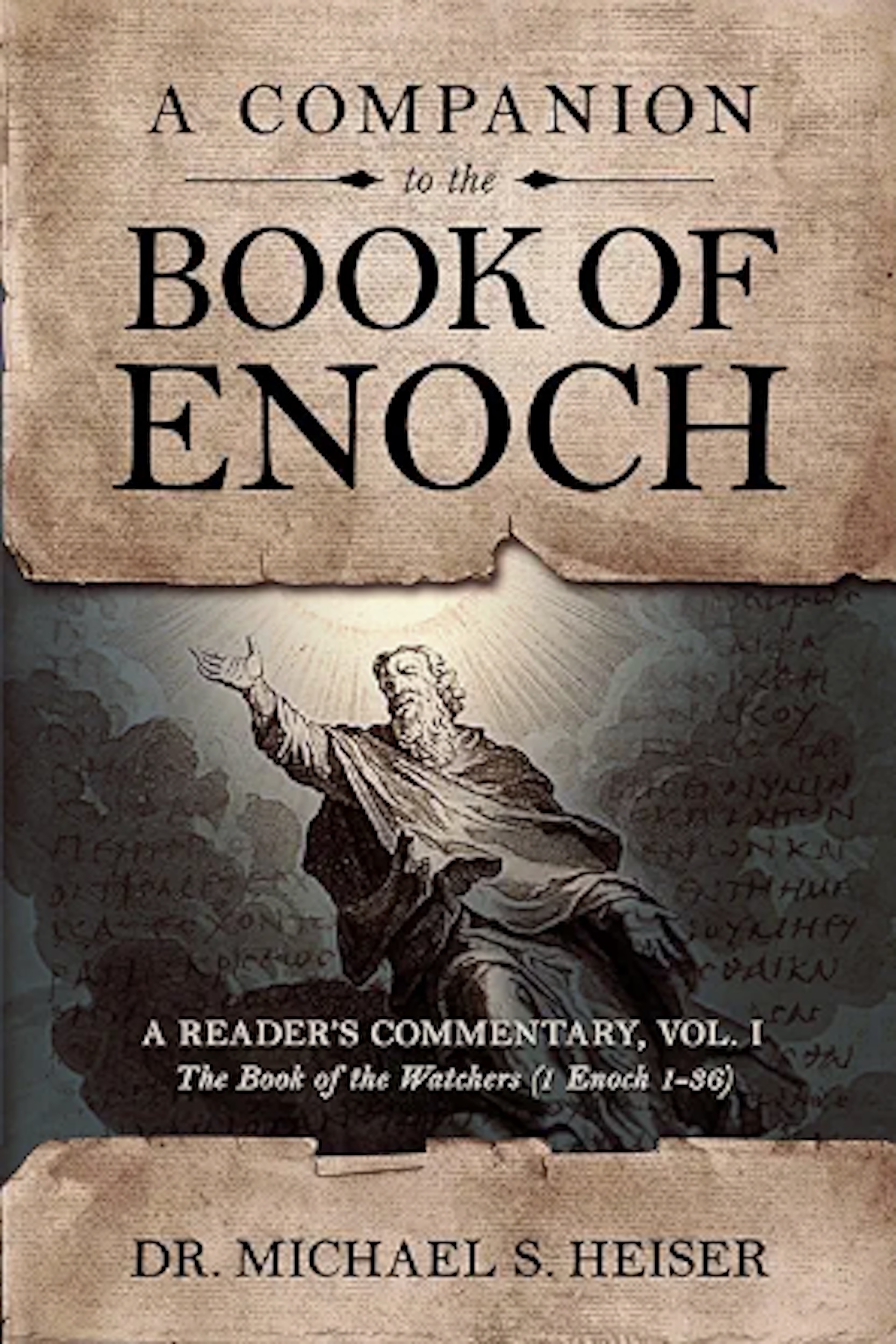 A Companion to the Book of Enoch Vol. 1