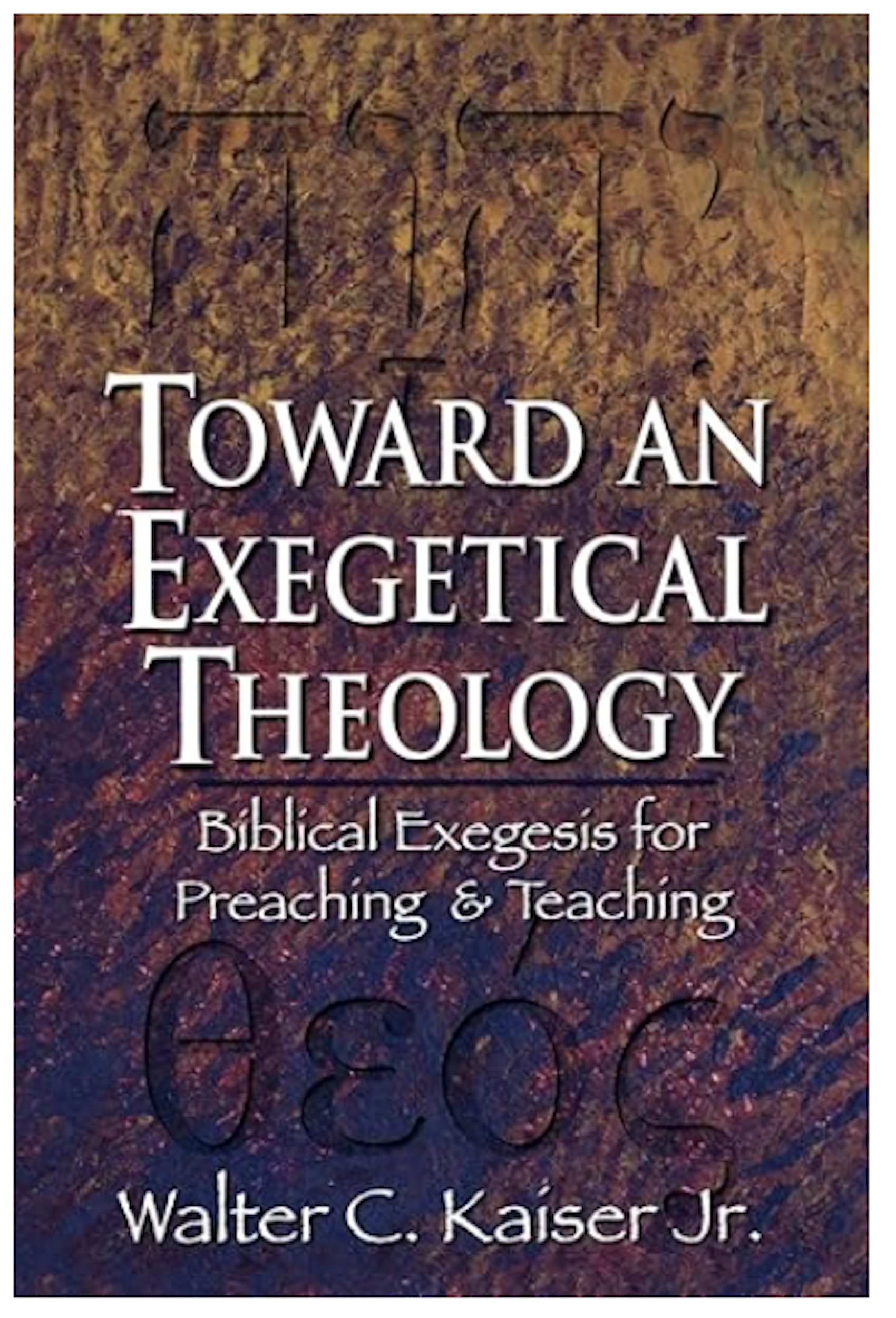Toward an Exegetical Theology