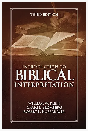 Introduction to Biblical Interpretation 3rd Edition