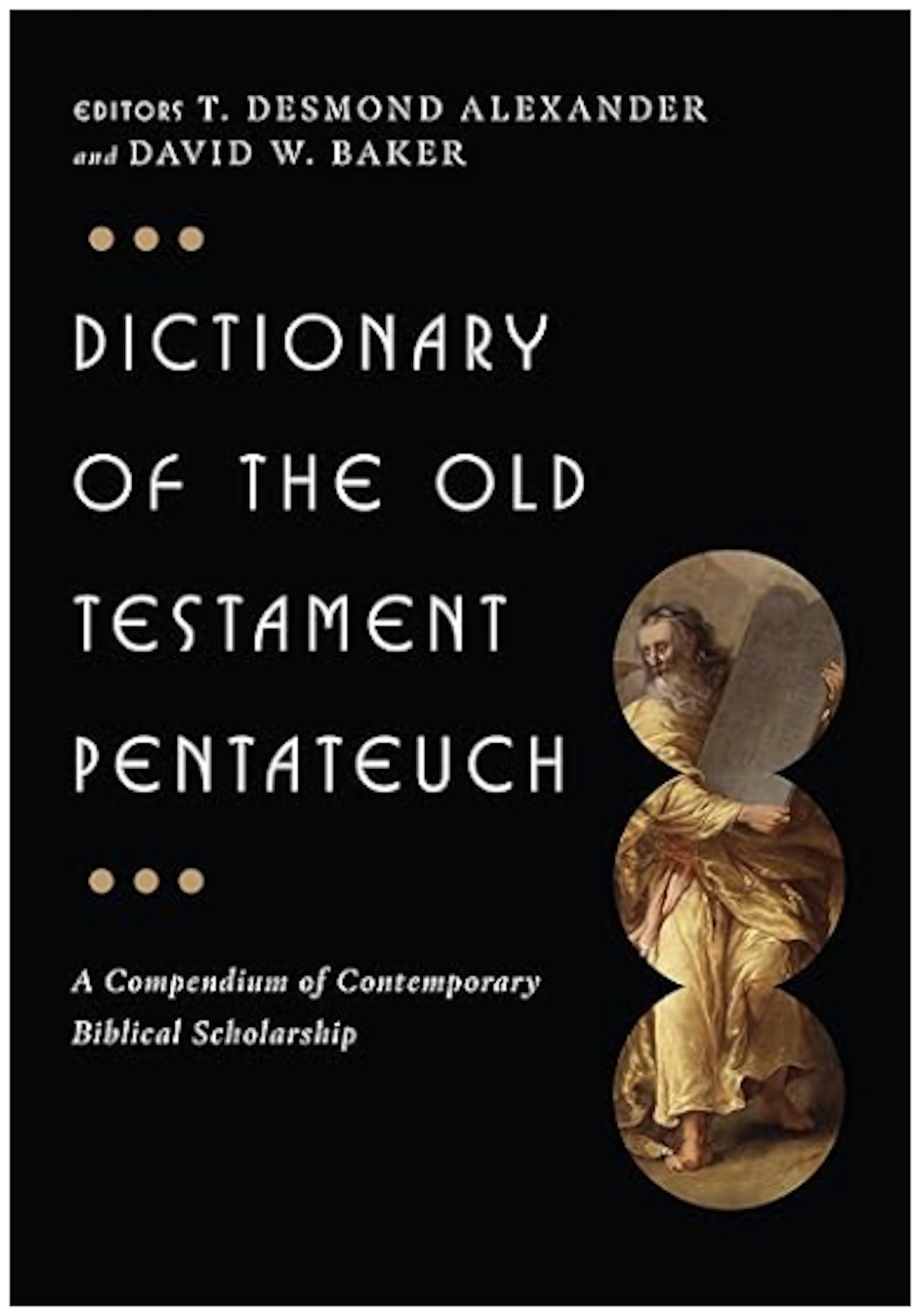 Dictionary of the Old Testament: Pentateuch