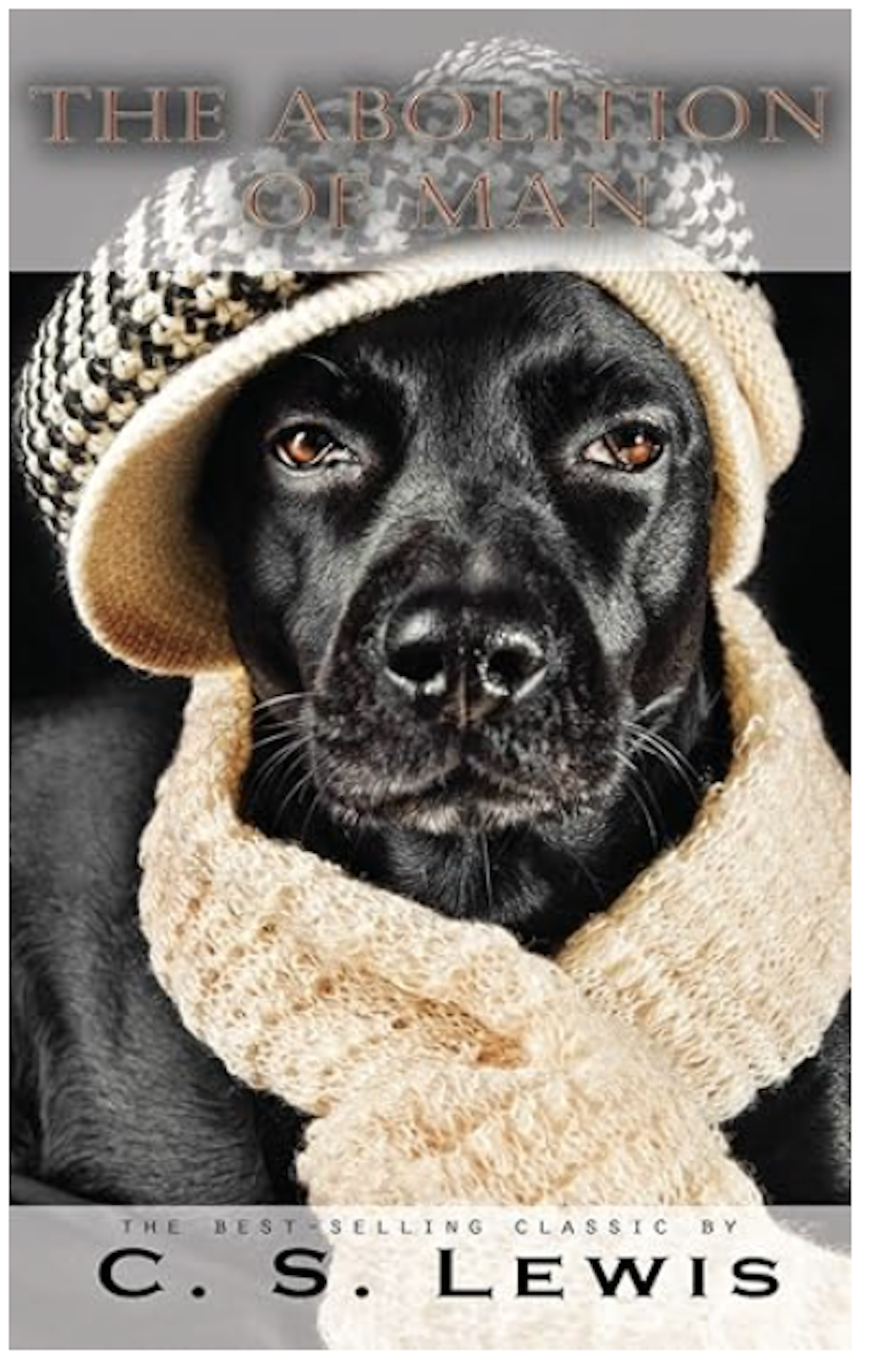 The Abolition of Man