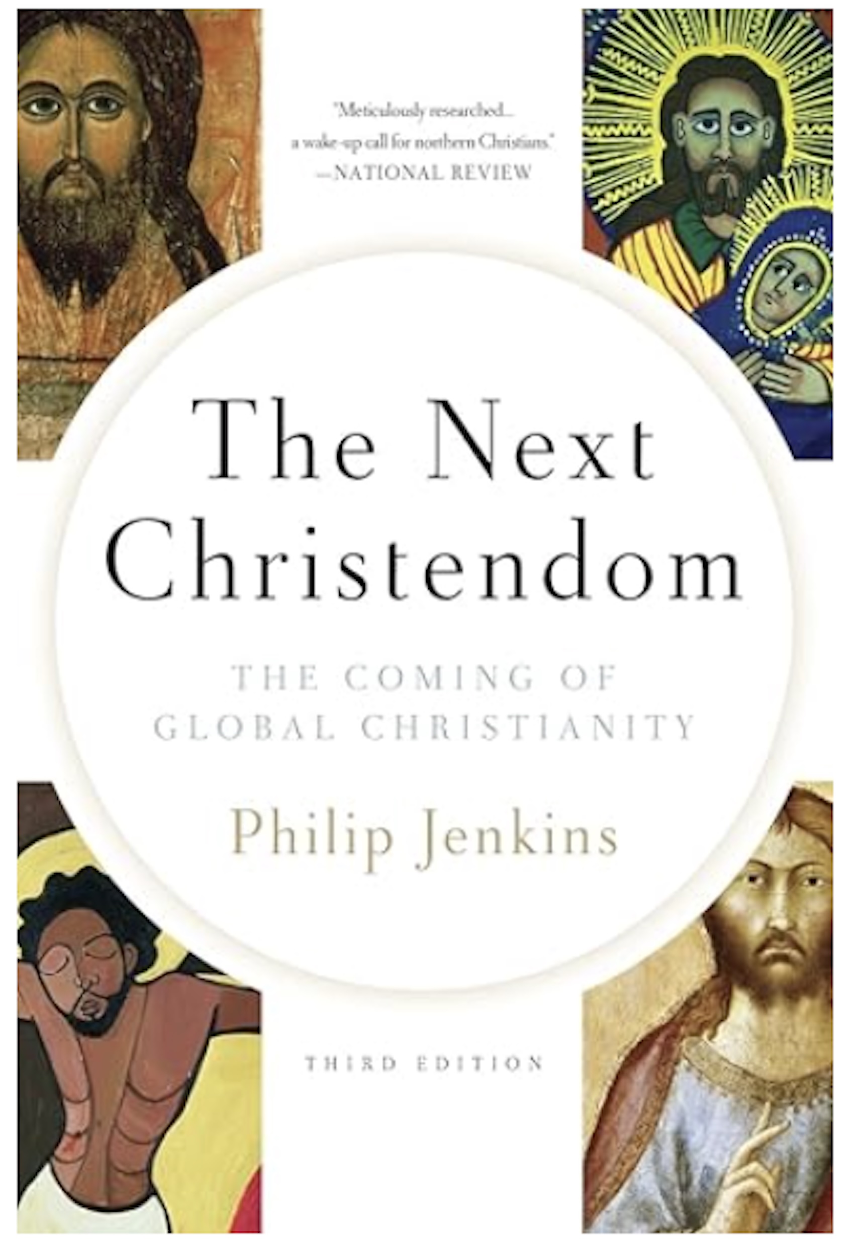 The Next Christendom 3rd Edition
