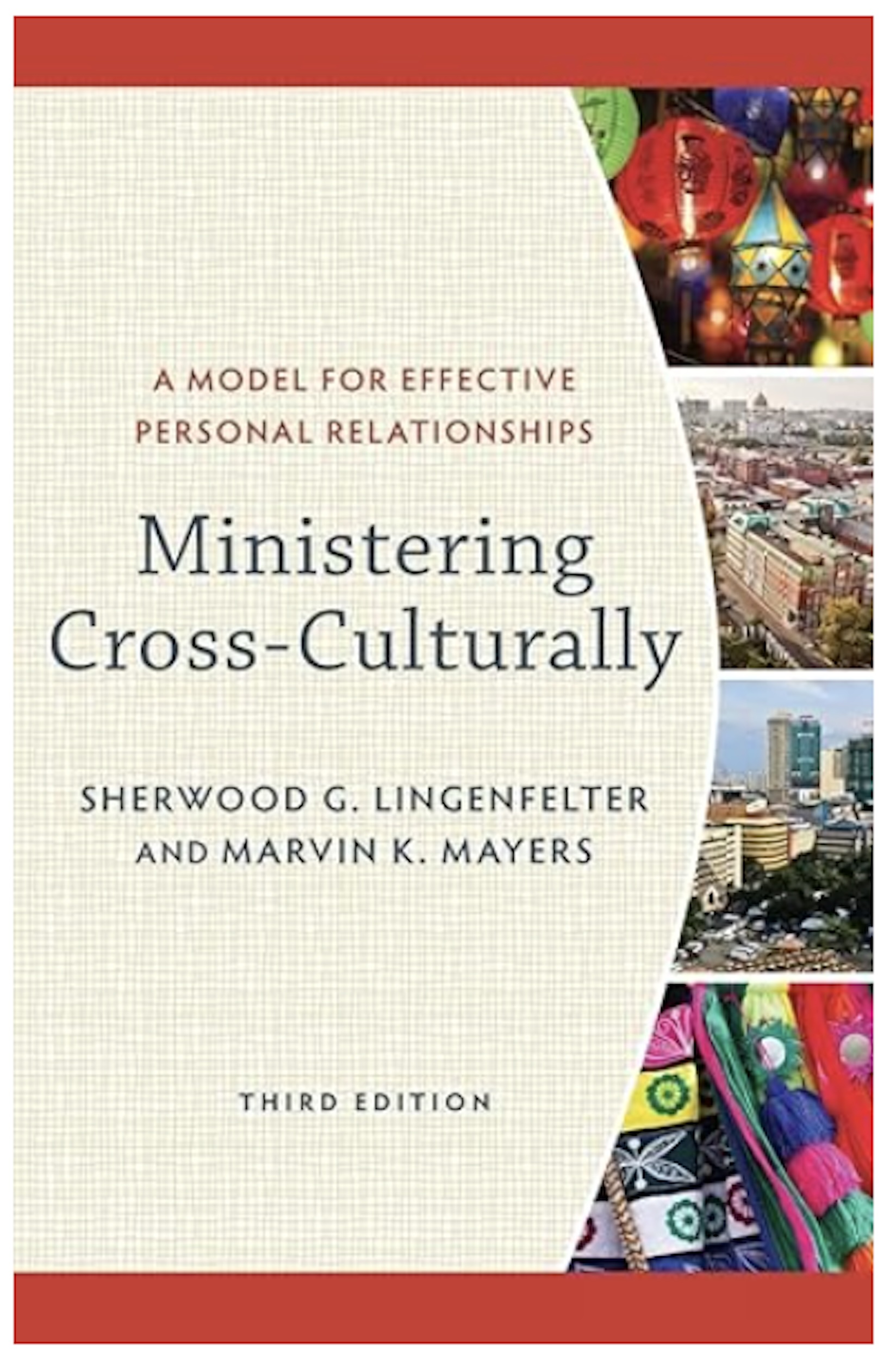 Ministering Cross-Culturally 3rd Edition