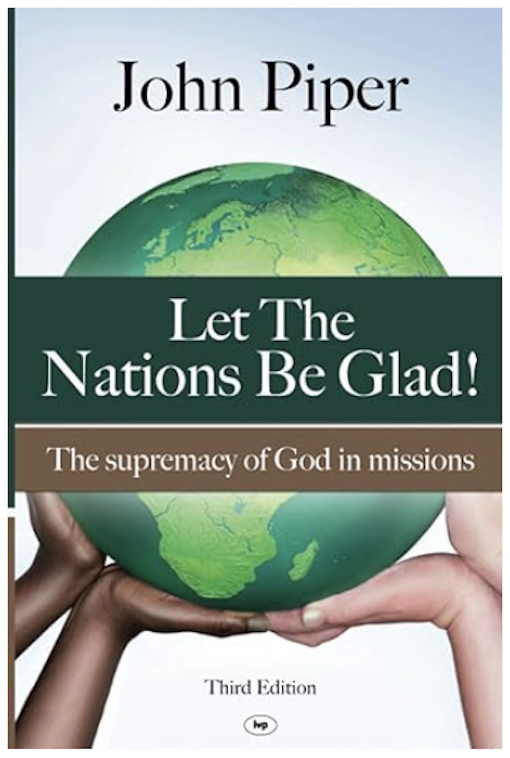 Let the Nations Be Glad!