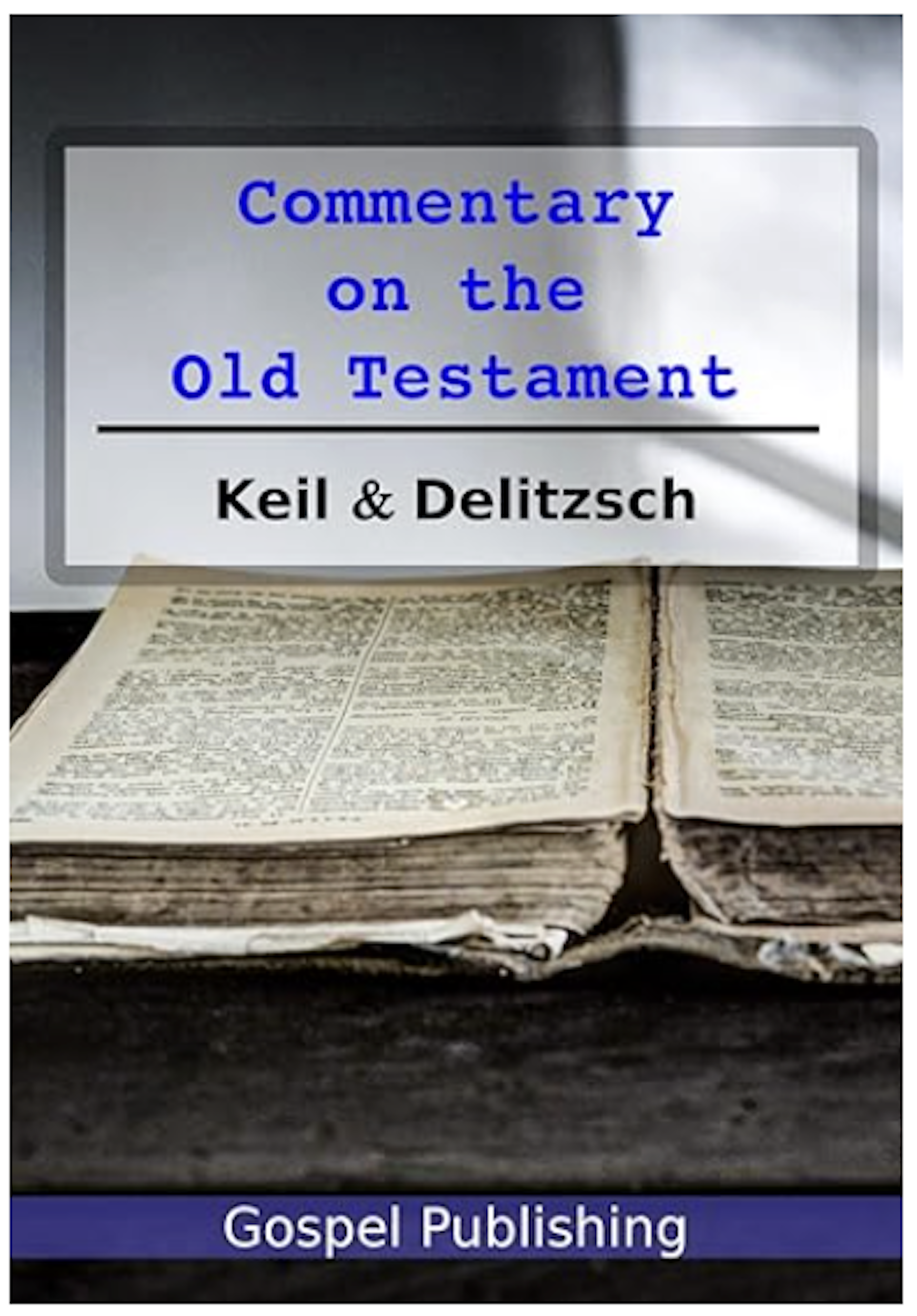 Commentary on the Old Testament
