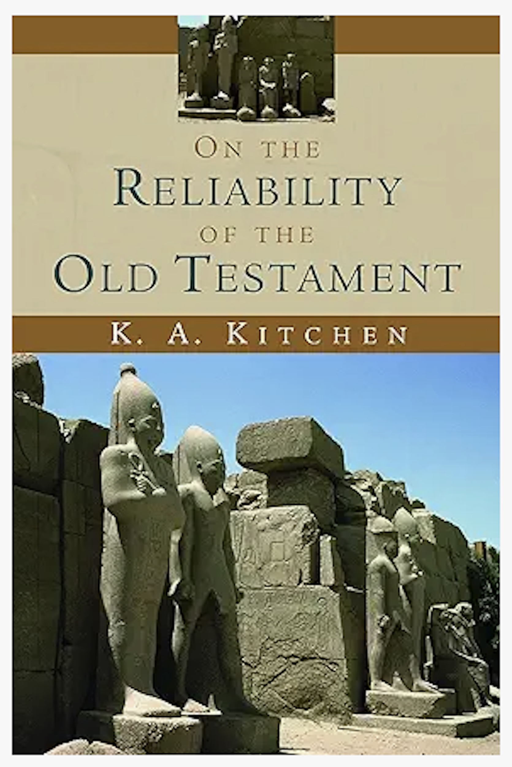 On the Reliability of the Old Testament