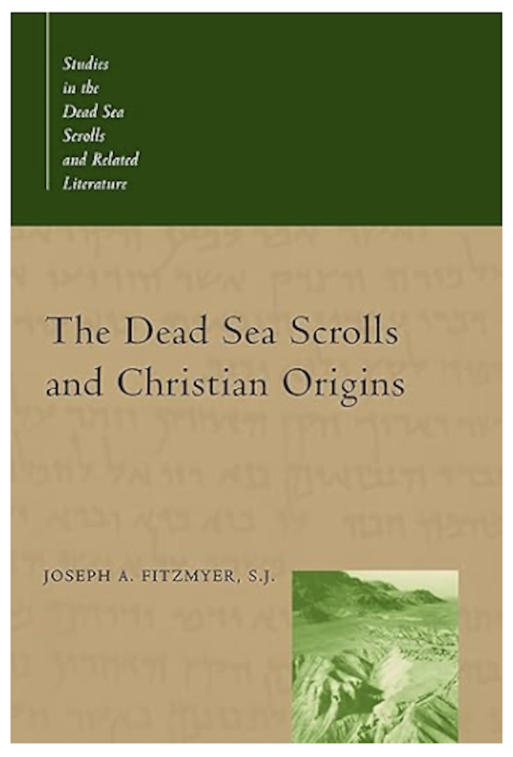 The Dead Sea Scrolls and Christian Origins